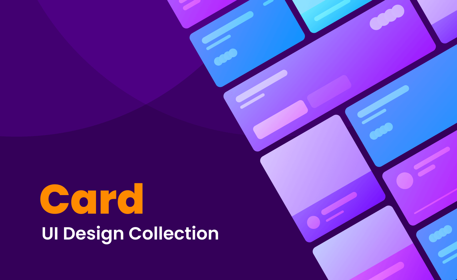A Complete Guide To Card UI Design 2021